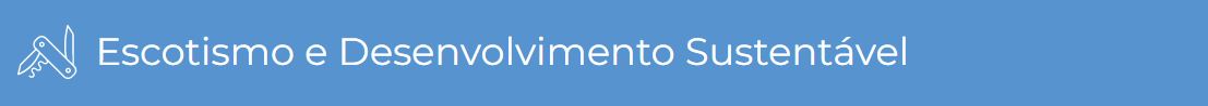 Escotismo e Desenvolvimento Sustentvel